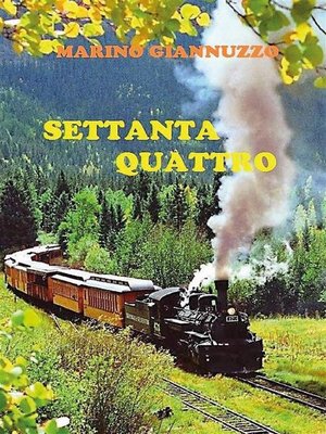 cover image of Settanta quattro